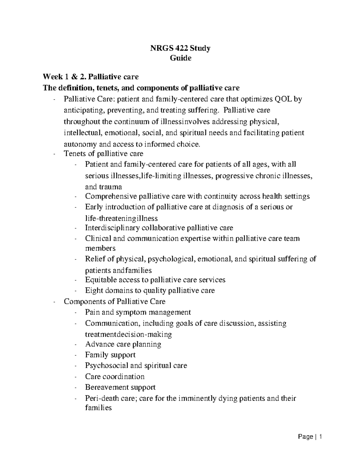 Week 1 and 2. Palliative care Palliative Study Guide - Final - NRGS 422 ...
