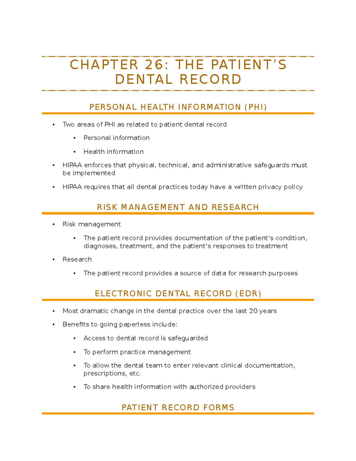 Chapter 26 - Notes - C H A P T E R 2 6 : T H E PAT I E N T ’ S D E N TA ...