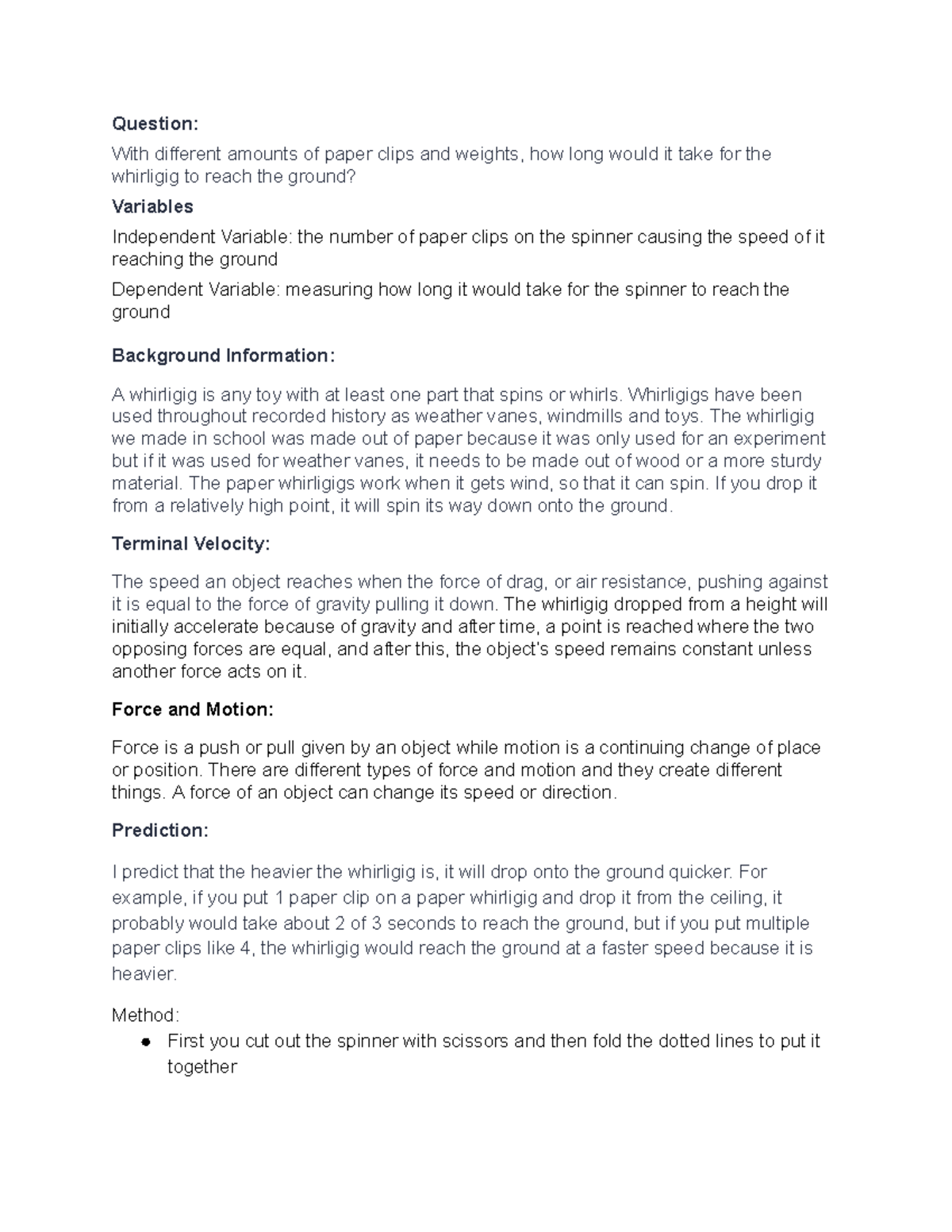 Physics Spinner Experiment - Question: With different amounts of paper ...