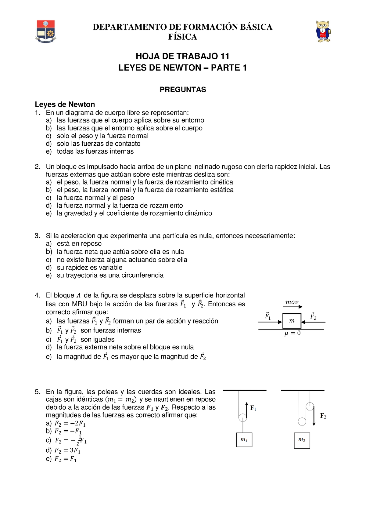 Hoja De Trabajo 11 - Leyes De Newton - Parte 1 - FÍSICA 1 HOJA DE ...