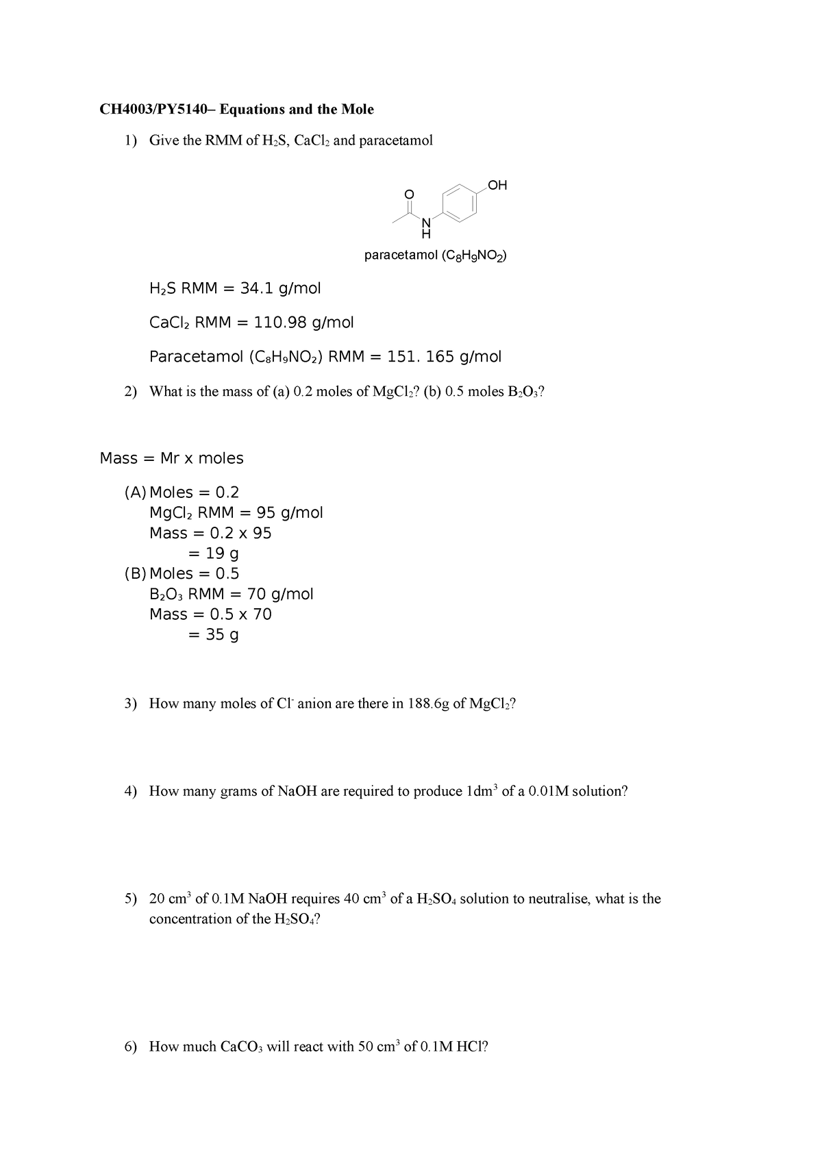 1. Workshop Moles - CH4003/PY5140– Equations and the Mole Give the RMM ...