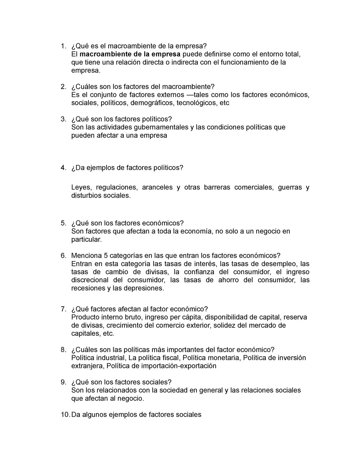 Examen 2019 preguntas y respuestas 1. Qu es el macroambiente