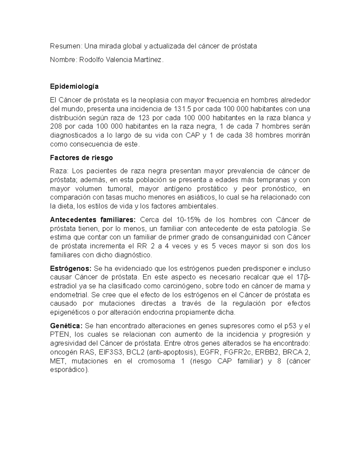 volumen prostático mayor de 15 cm 3