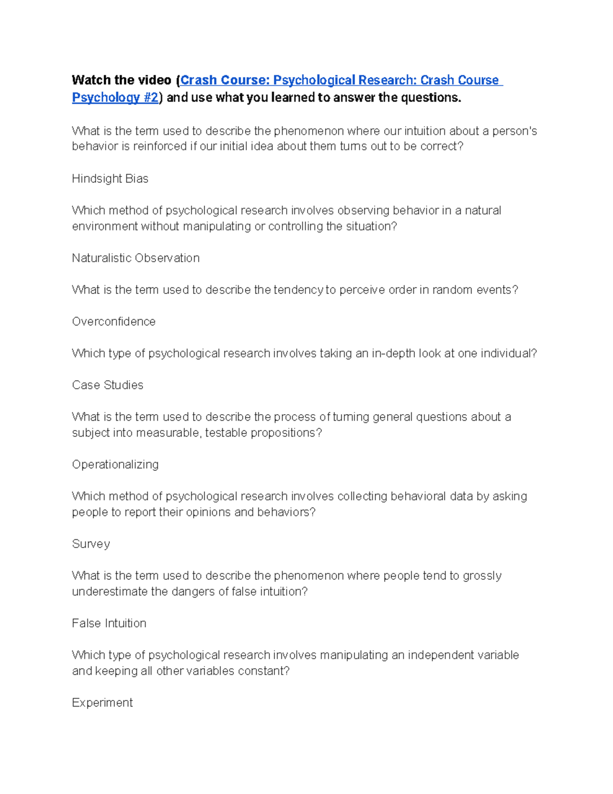 Crash Course Research & Experimentation Worksheet Watch the video (Crash Course Psychological