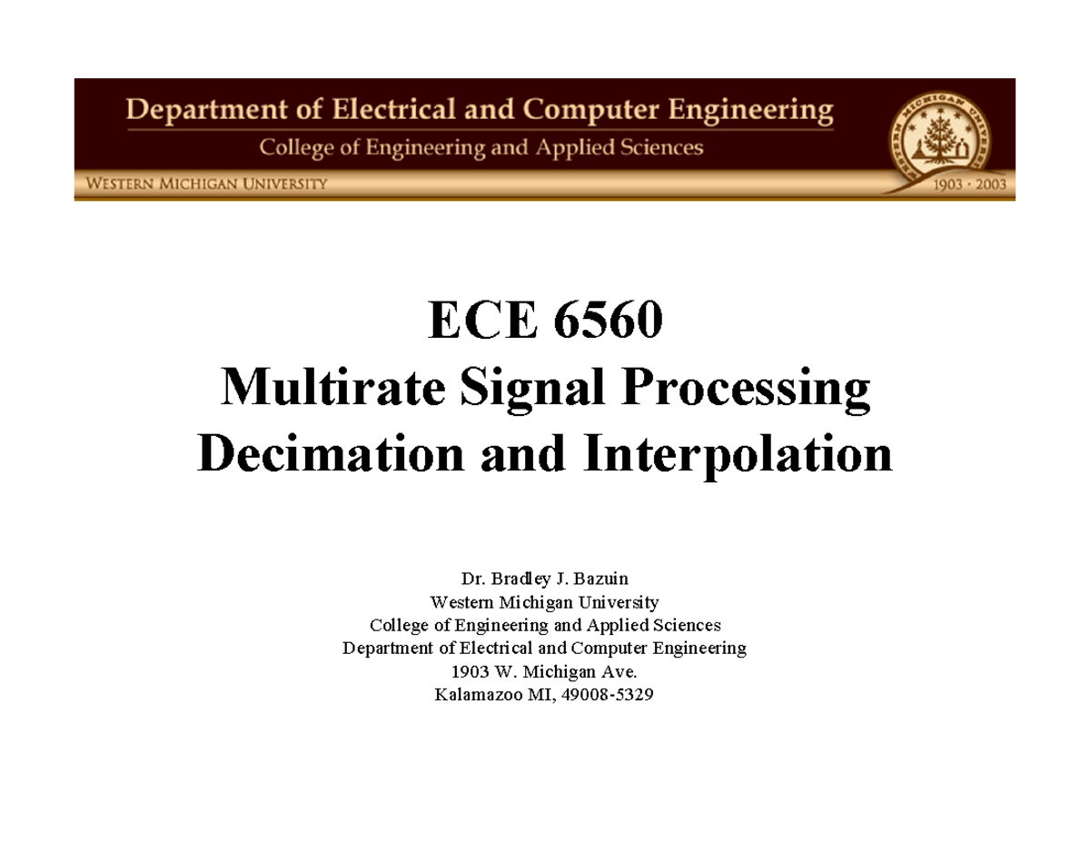 Lecture notes, lecture 1 ECE 6560 Multirate Signal Processing