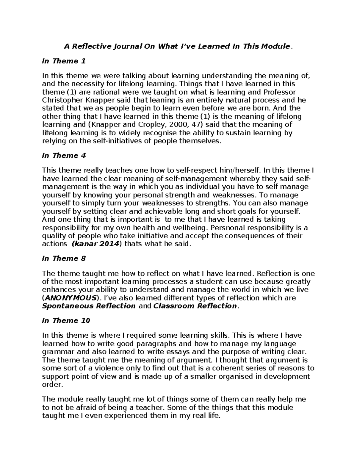 A Reflective Journal On What I - In Theme 1 In this theme we were ...