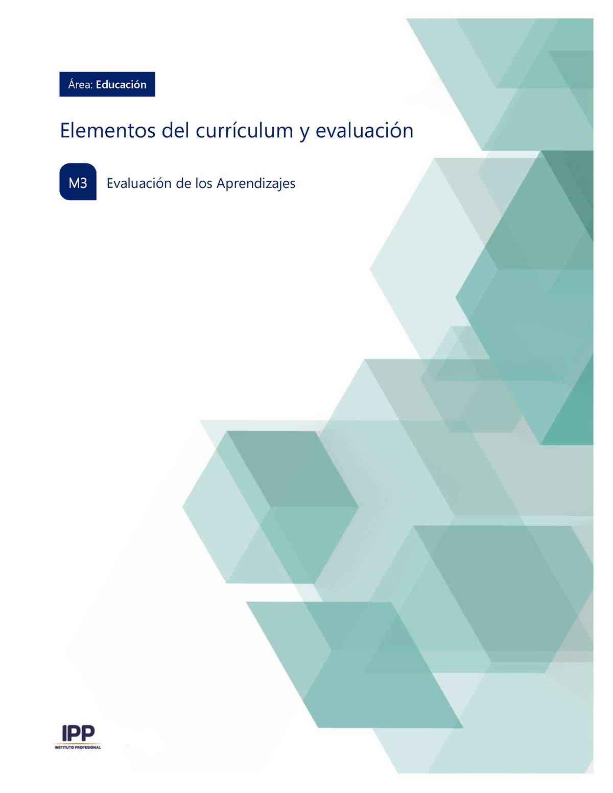 M3 - Elementos Del Curriculum Y Evaluación - Área: Educación Elementos ...