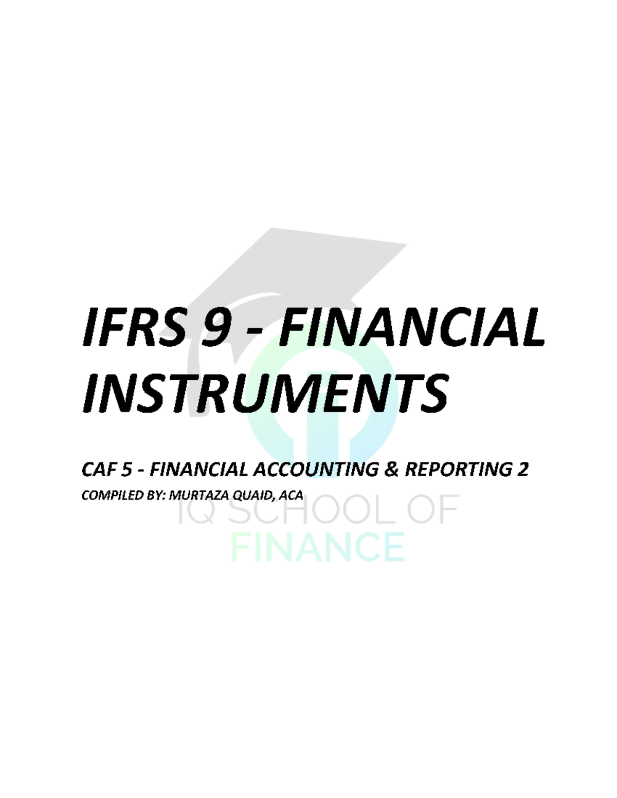 IFRS 9 Handout (MQ) practice questions Financial Accounting and Reporting 2 Studocu