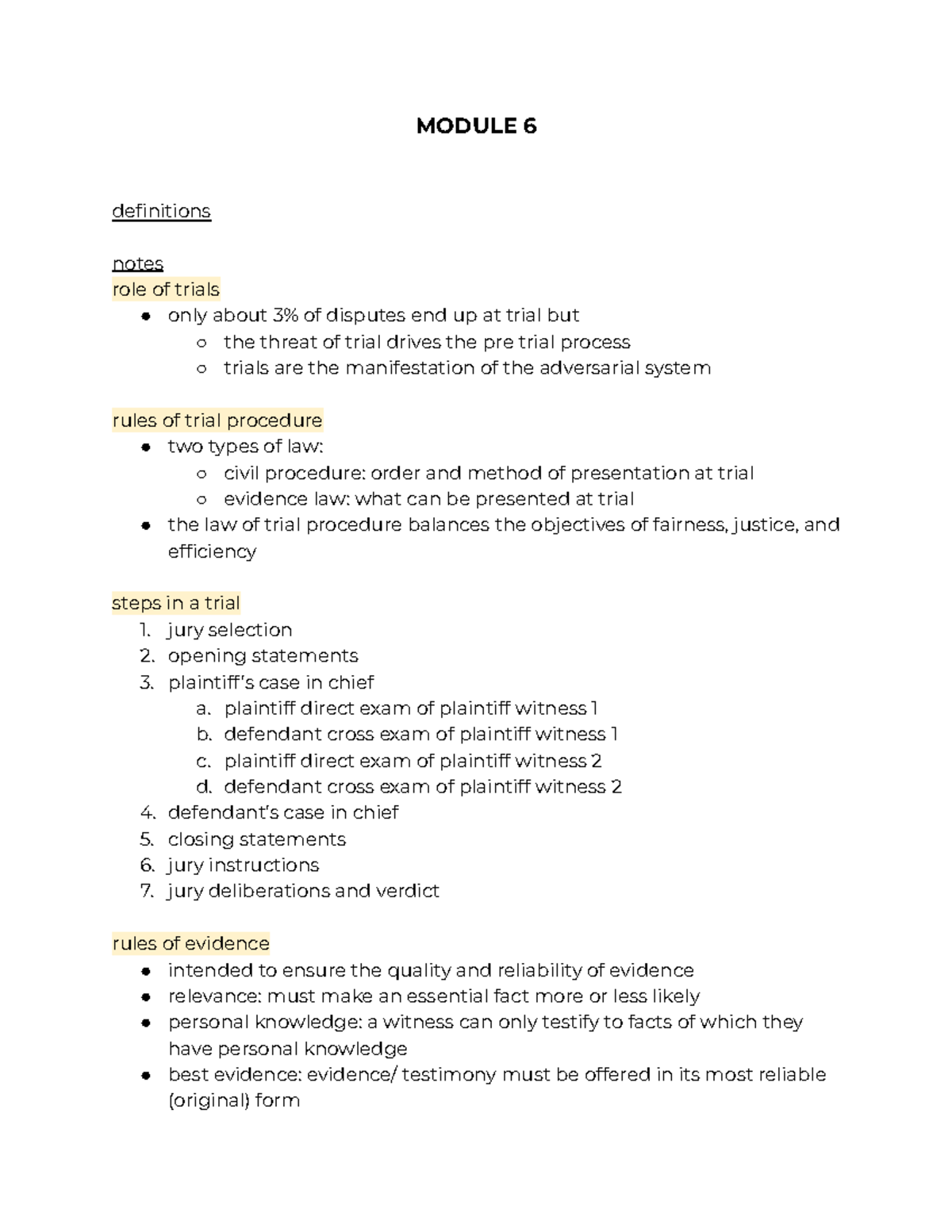 trial procedure jury selection 2. opening statements 3. plaintiff’s