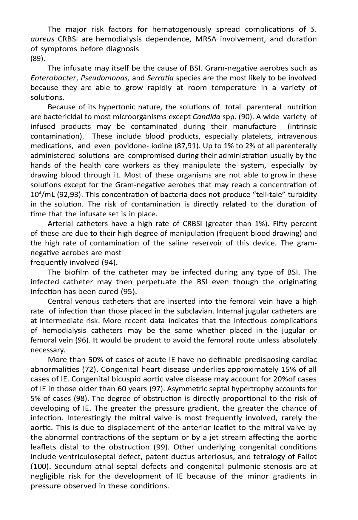 The major risk factors for hematogenously spread complications - aureus ...