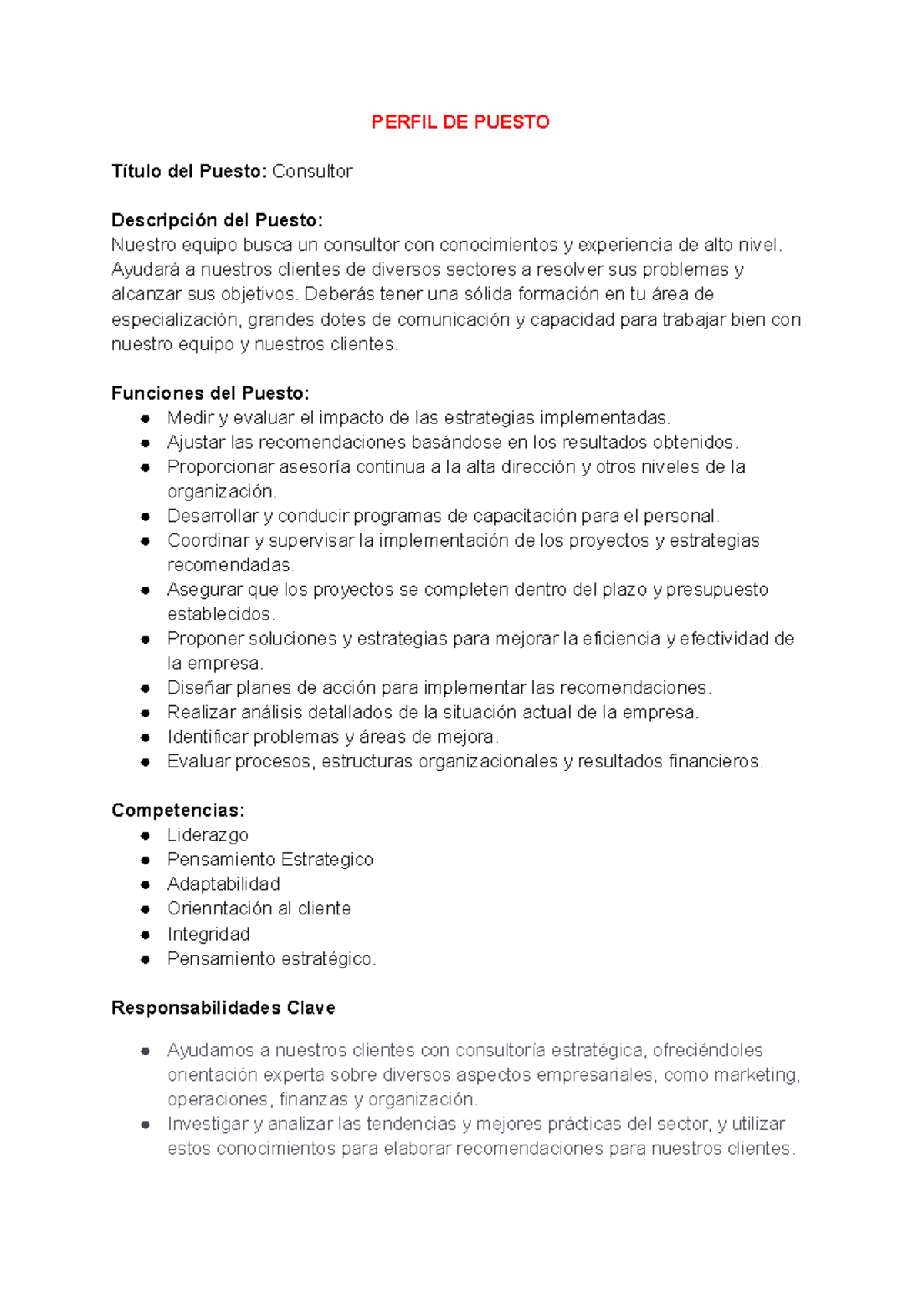 Perfil DE Puesto - PERFIL DE PUESTO Título Del Puesto: Consultor ...