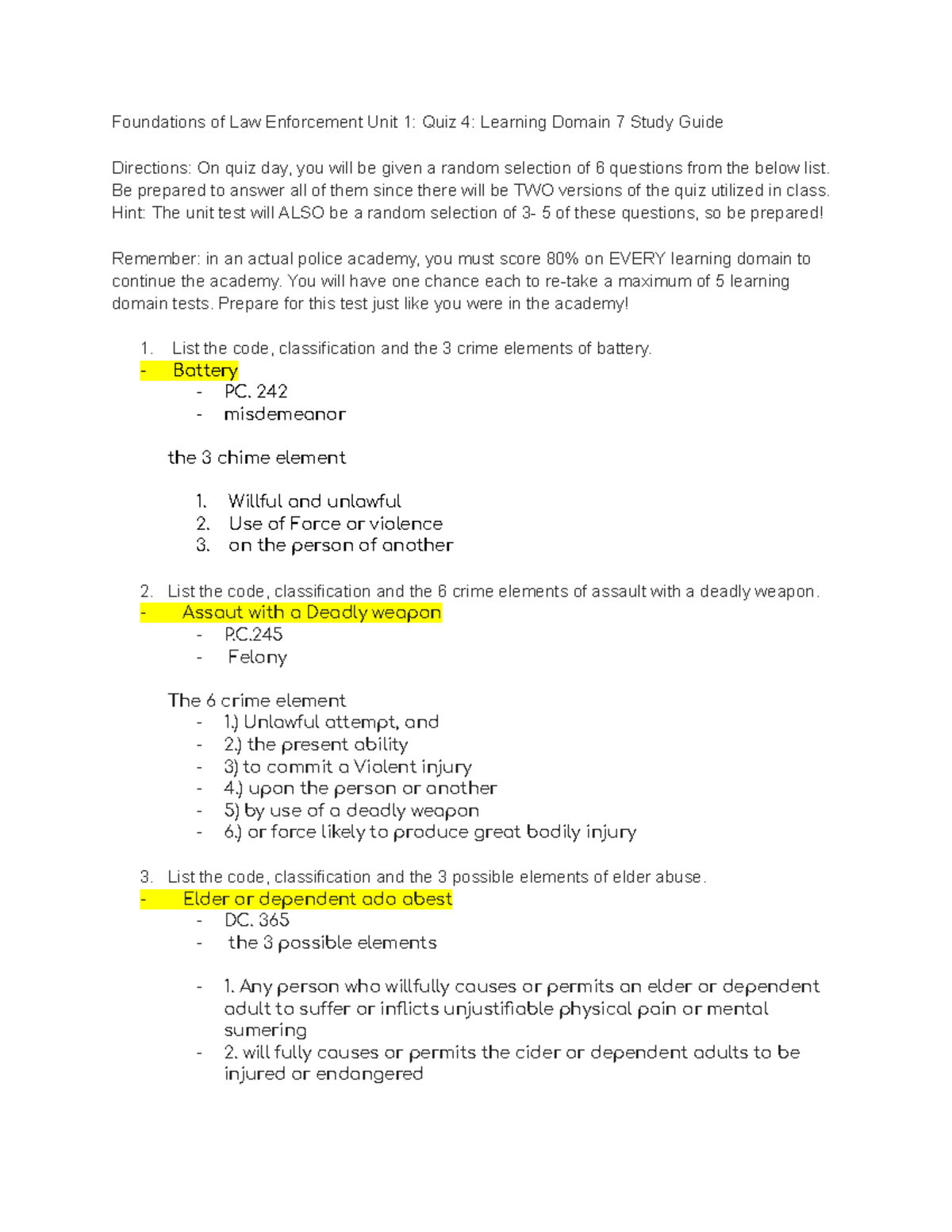 Foundations of Law Enforcement Unit 1 Quiz 4 Learning Domain 7 Study