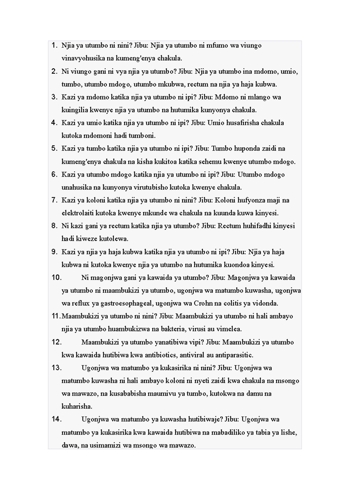 Colitis ulcerosa 7 - Njia ya utumbo ni nini? Jibu: Njia ya utumbo ni ...