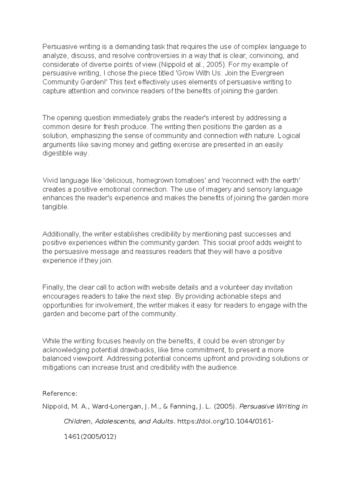 Discussion 6 - Summary - Persuasive writing is a demanding task that ...