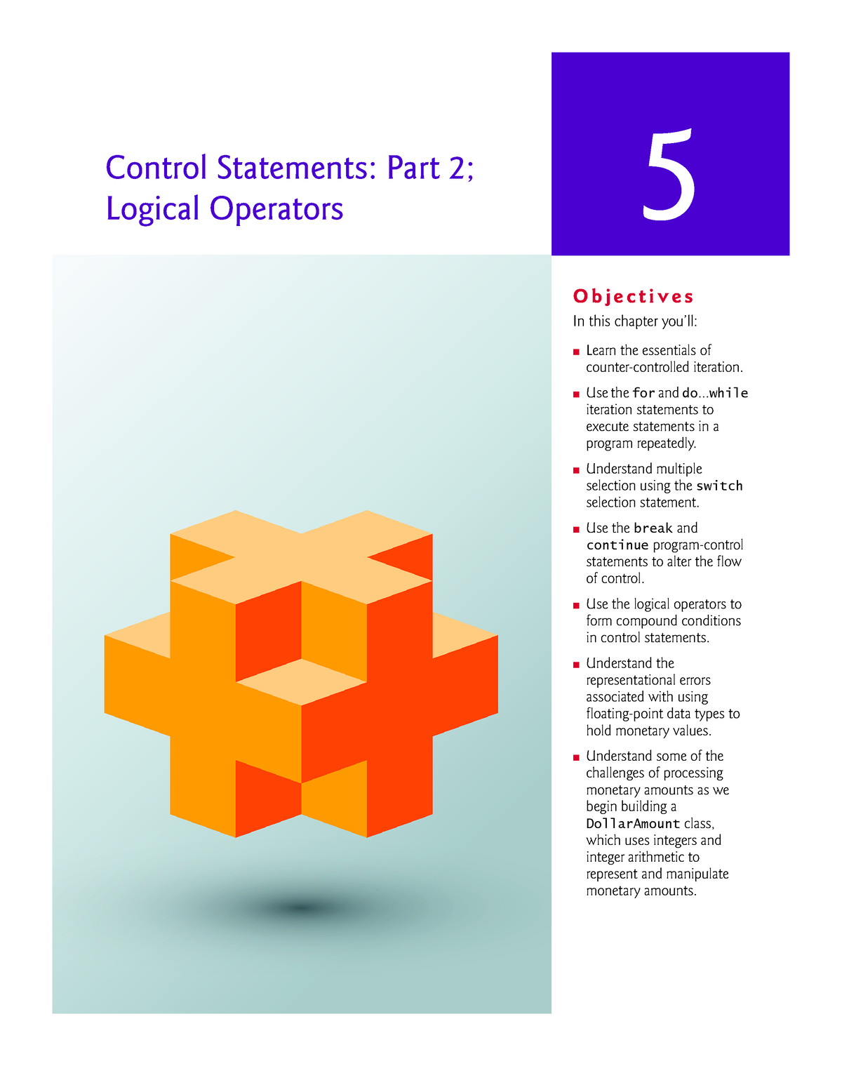 5 - demo - 5 Control Statements: Part 2; Logical Operators O b j e c t ...