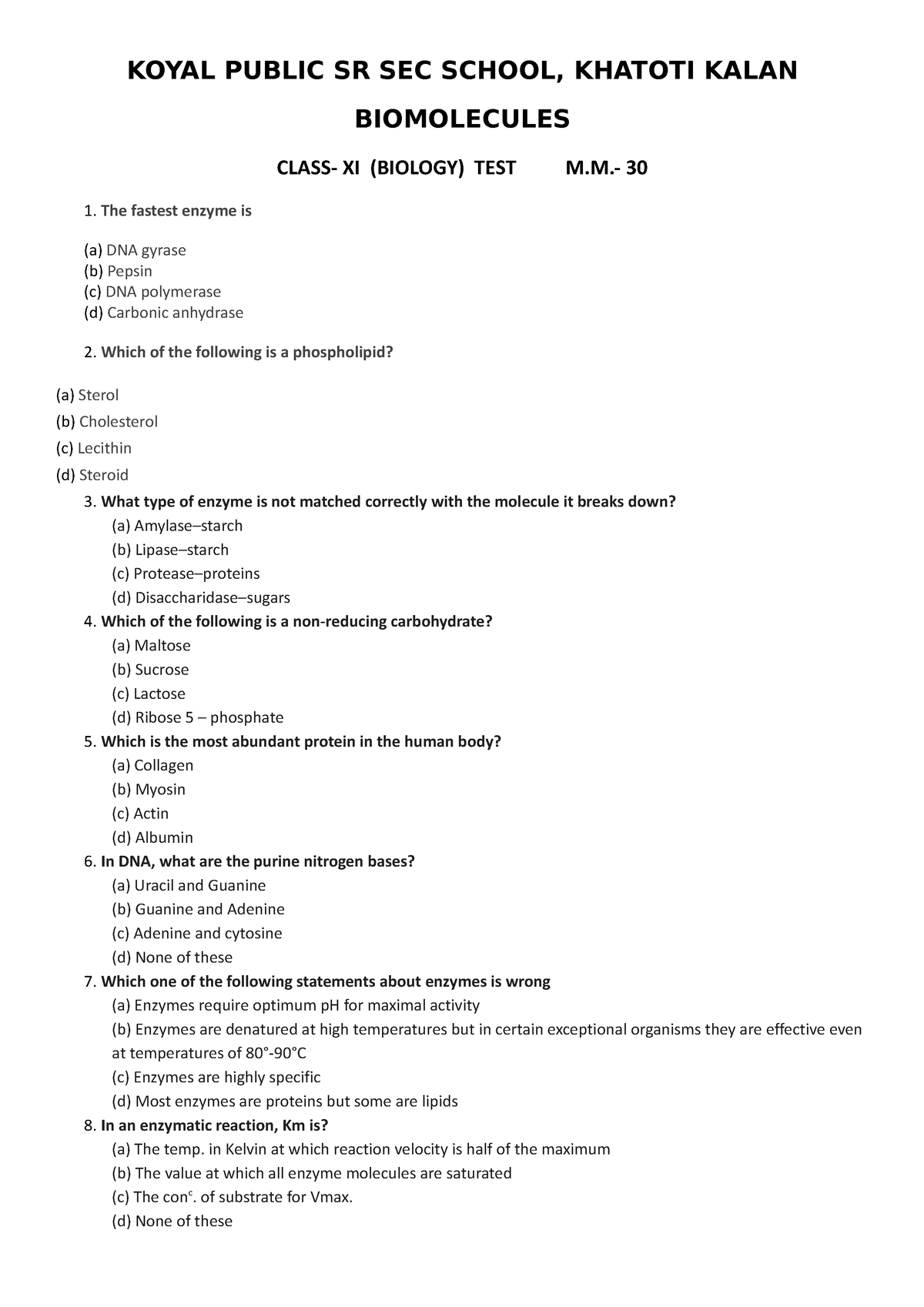 Class - XI Biomolecules TEST - KOYAL PUBLIC SR SEC SCHOOL, KHATOTI ...