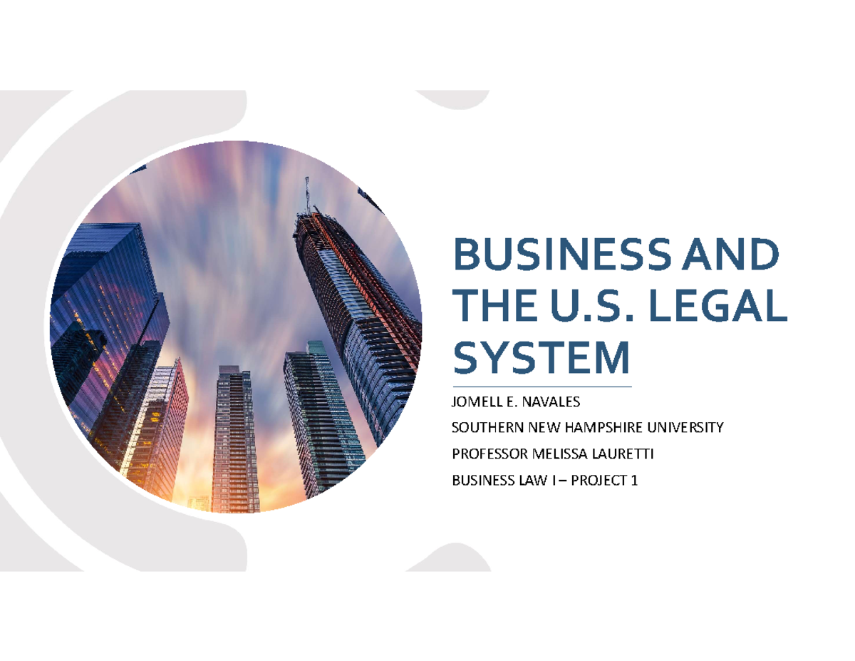 Bus 206 project 1 pdf business and the u legal system jomell e