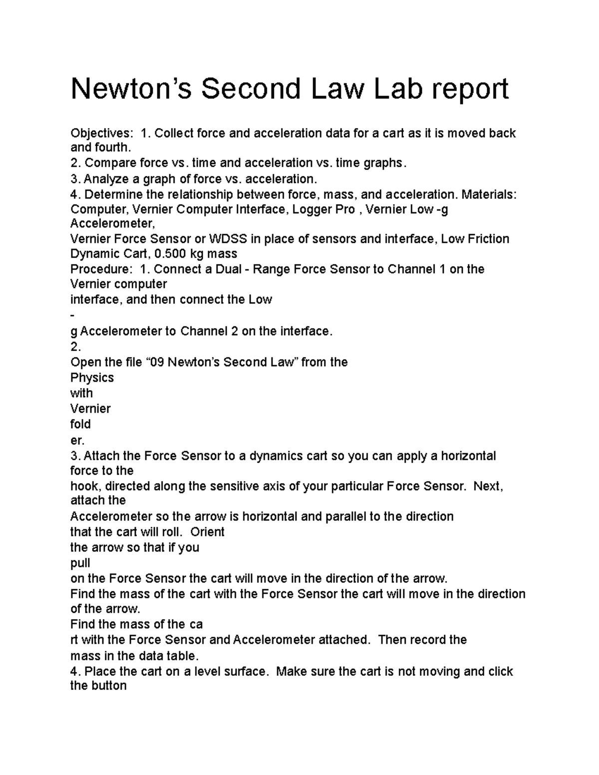 Newton’s Second Law Lab report Newton’s Second Law Lab report