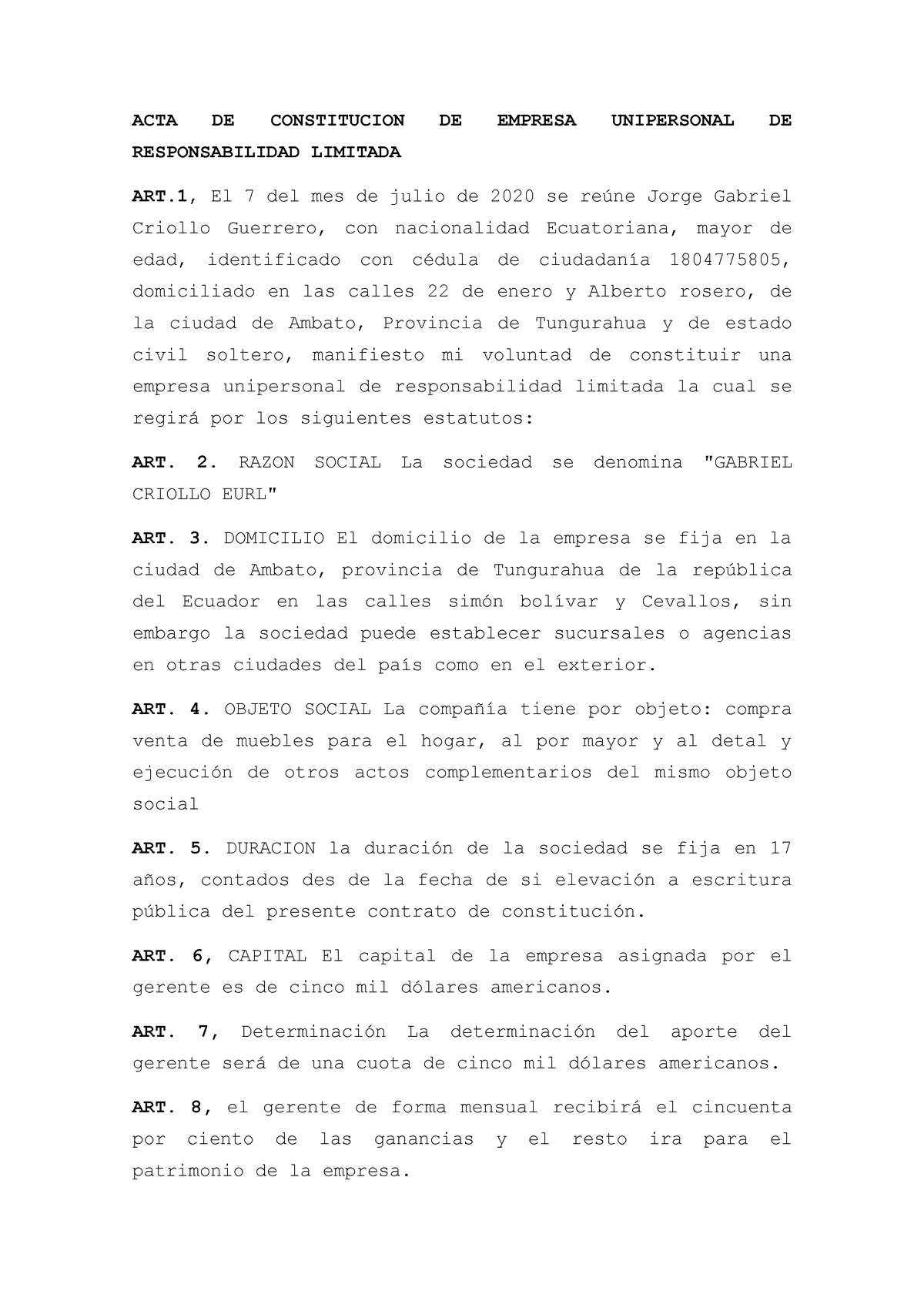 Acta De Empresa Unipersonal Acta De Constitucion De Empresa Unipersonal De Responsabilidad 4785