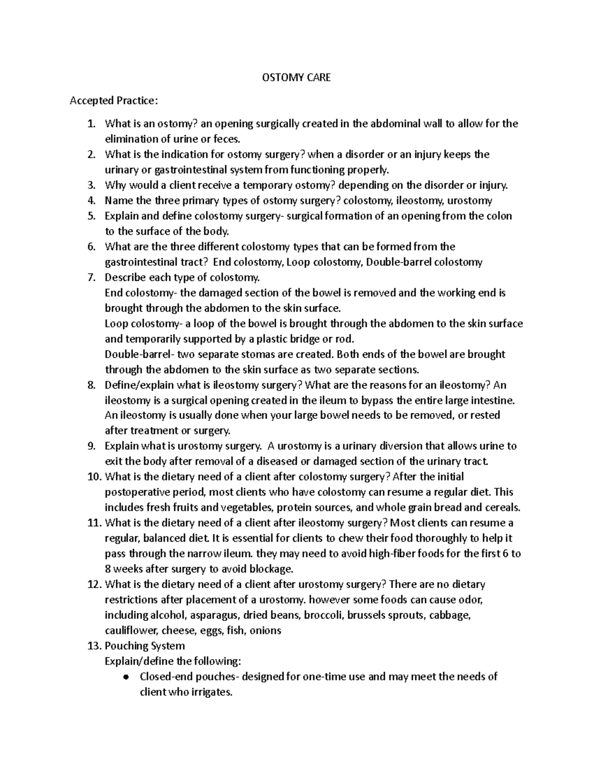 Ostomy Care ATI - n/a - OSTOMY CARE Accepted Practice: 1. What is an ...