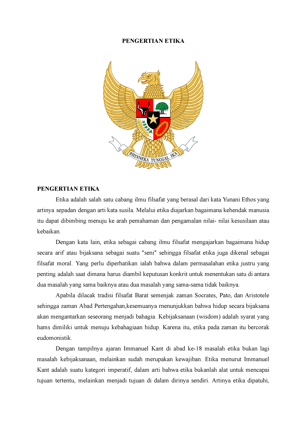 Pengertian Etika - PANCASILA - PENGERTIAN ETIKA PENGERTIAN ETIKA Etika ...