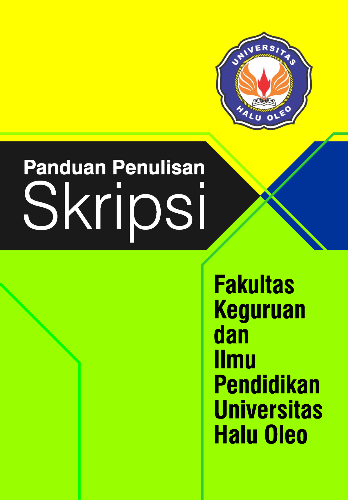 8. Panduan Skripsi FKIP UHO 2019 - PANDUAN PENULISAN SKRIPSI FAKULTAS ...