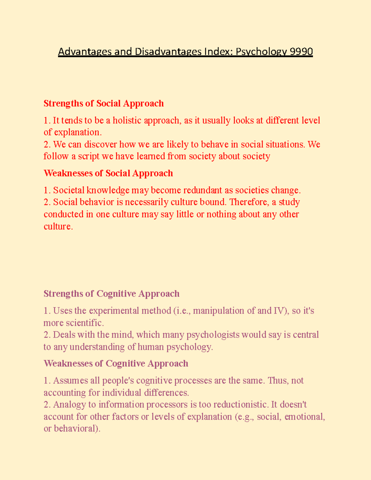 Advantages and Disadvantages Index Psychology 9990 We can discover how we are likely to behave