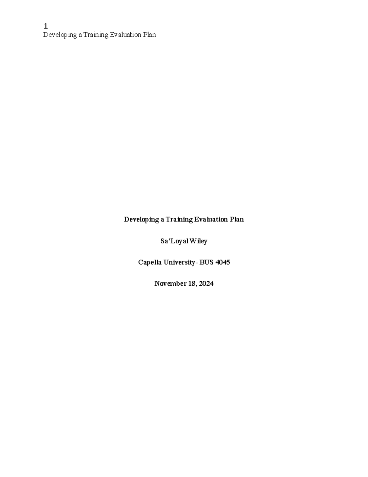 Developing a Training Evaluation Plan BUS 4047 - Developing a Training ...