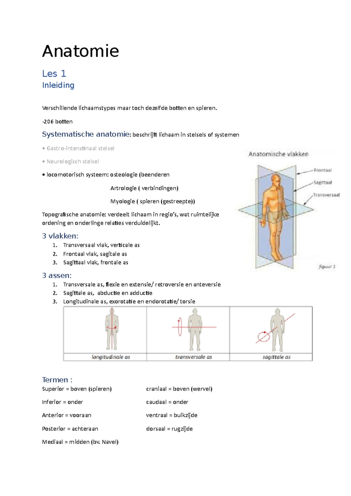 Samenvatting Anatomie Semester 1 - Anatomie Les 1 Inleiding ...