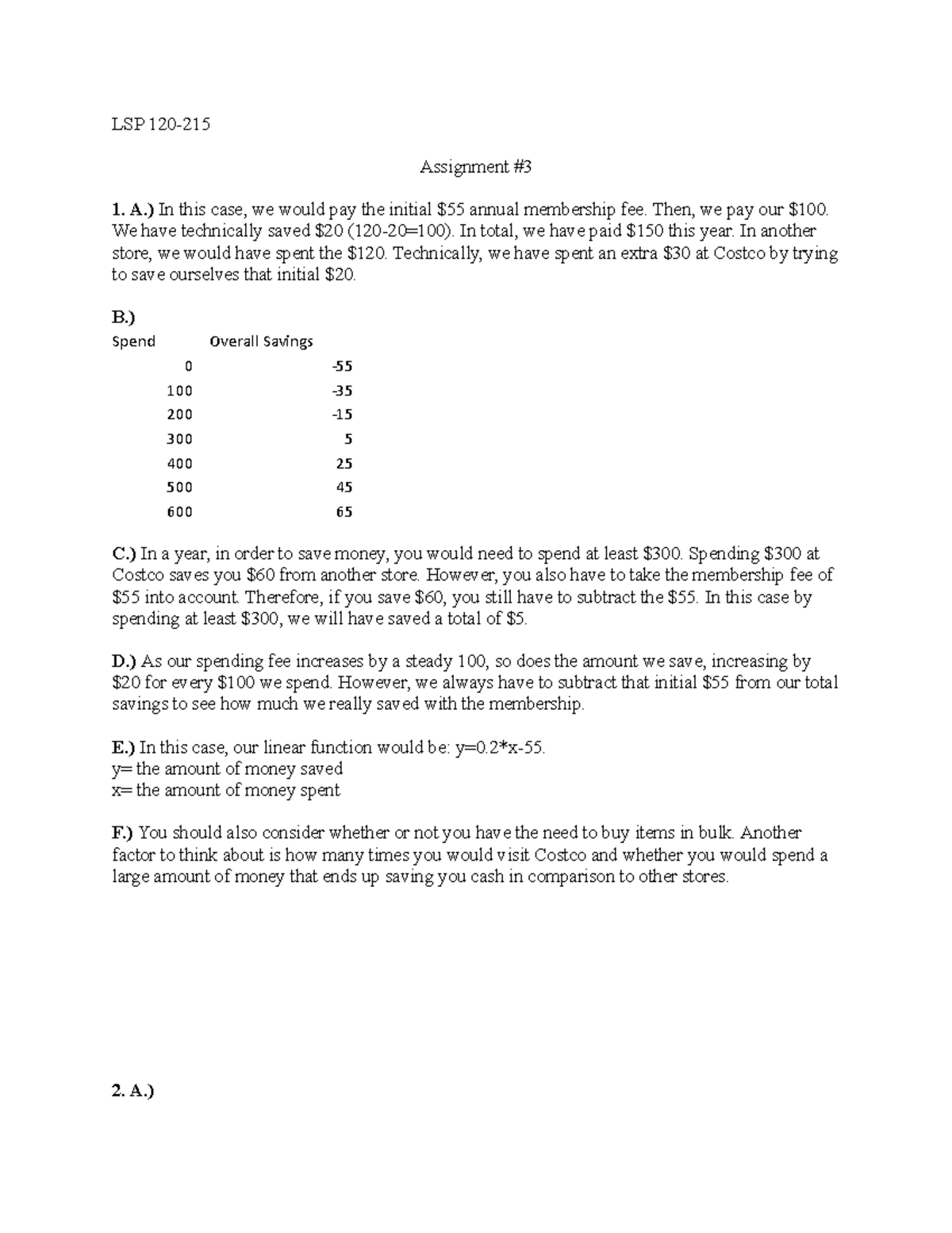 LSP 120 Assignment #3 - LSP Assignment 1. A.) In this case, we would ...