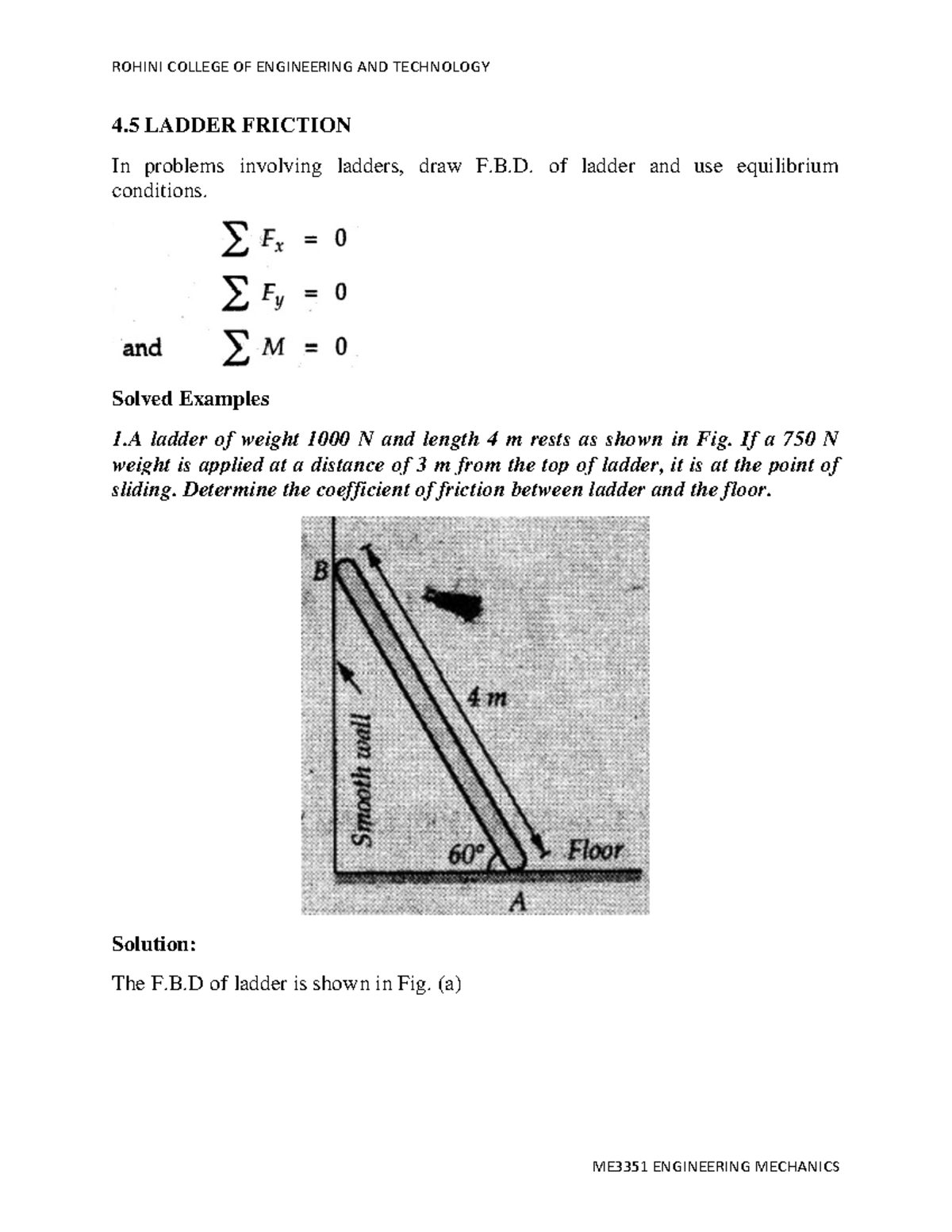 Ladder friction - 4 LADDER FRICTION In problems involving ladders, draw ...