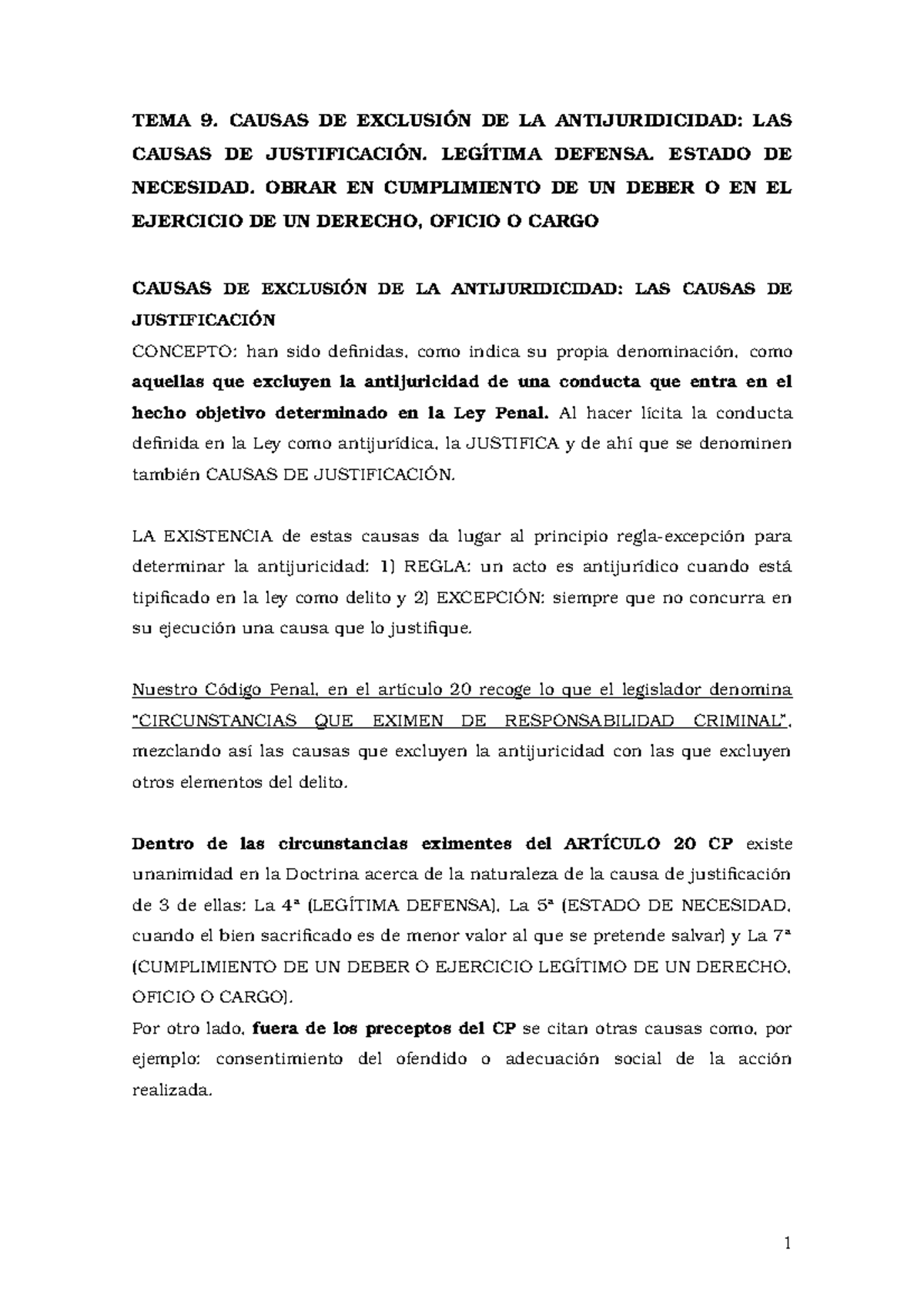 Apuntes Causas de Justificación (Derecho Penal) TEMA 9. CAUSAS DE EXCLUSIÓN DE LA Apuntes Causas de Justificación (Derecho Penal) TEMA 9. CAUSAS DE EXCLUSIÓN DE LA