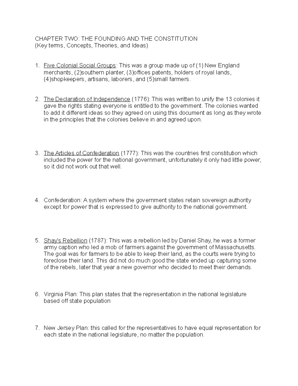 Chapter 2 study guide CHAPTER TWO THE FOUNDING AND THE CONSTITUTION (Key terms, Concepts