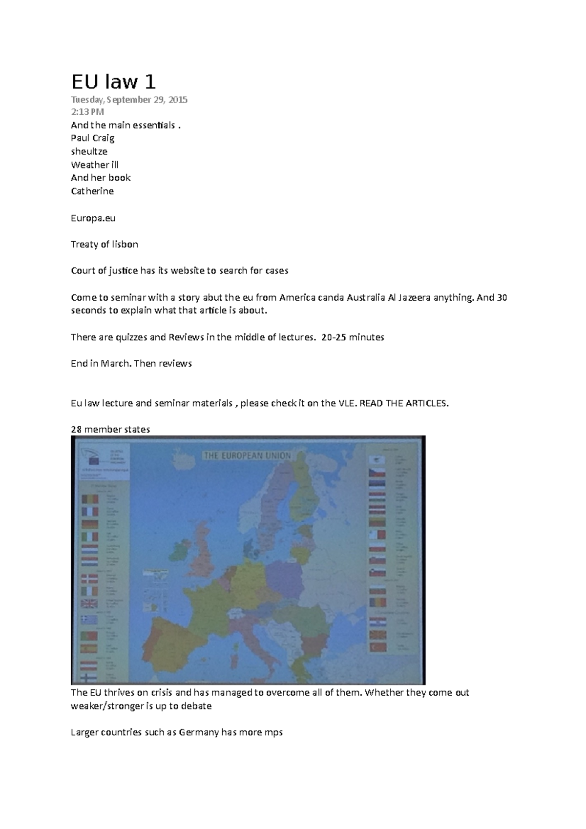 Lecture notes, lectures 1-8 - EU law 1 Tuesday, September 29, 2015 2:13 ...