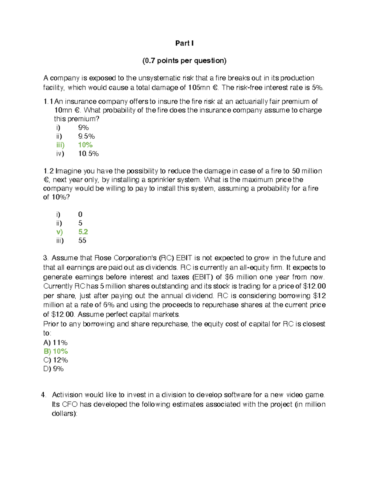Mock Exam class - Part I (0 points per question) A company is exposed ...