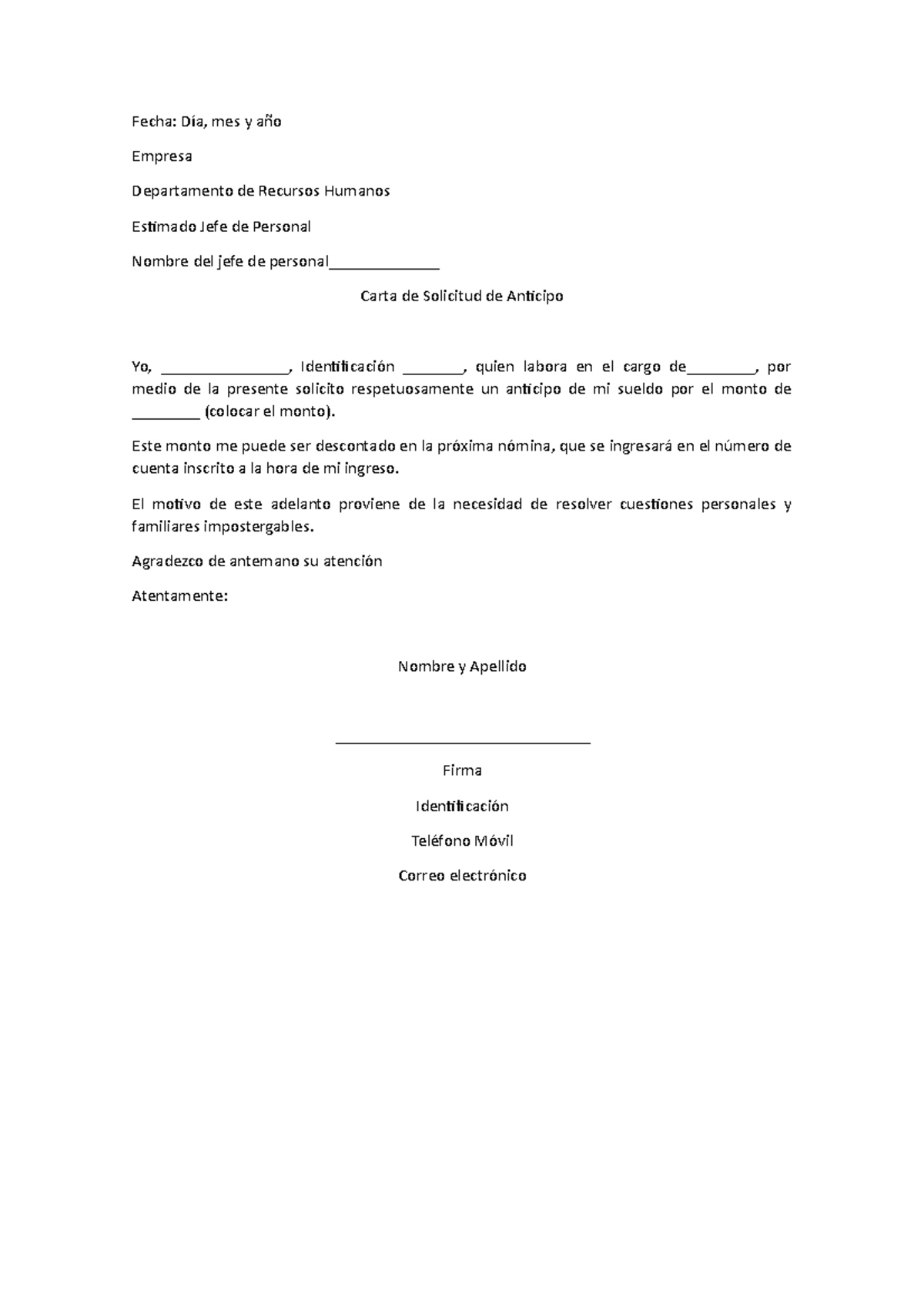 Carta De Solicitud De Anticipo Fecha Día Mes Y Año Empresa Departamento De Recursos Humanos 4087