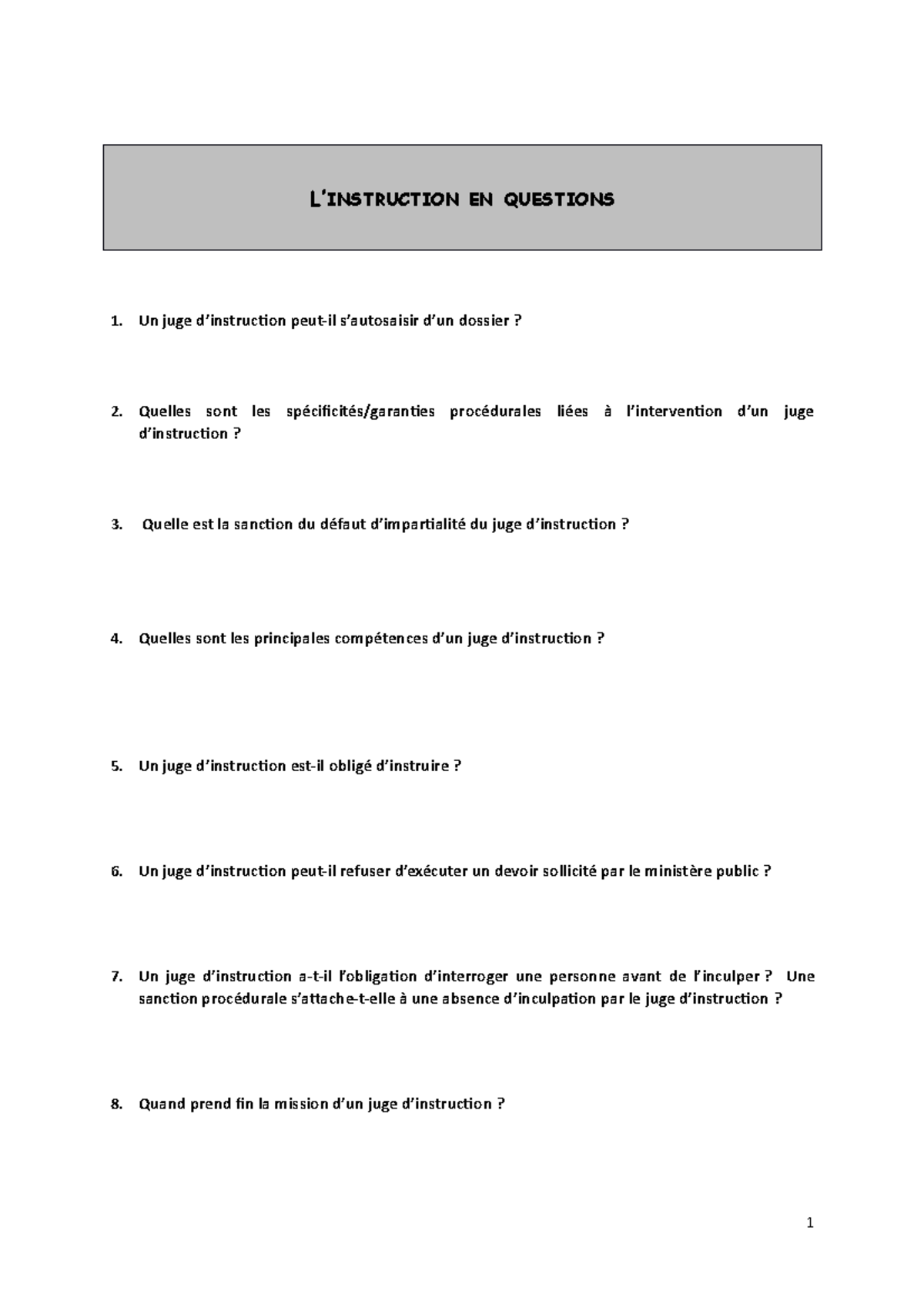 TP procédure pénale - l'instruction en questions - L’INSTRUCTION EN ...