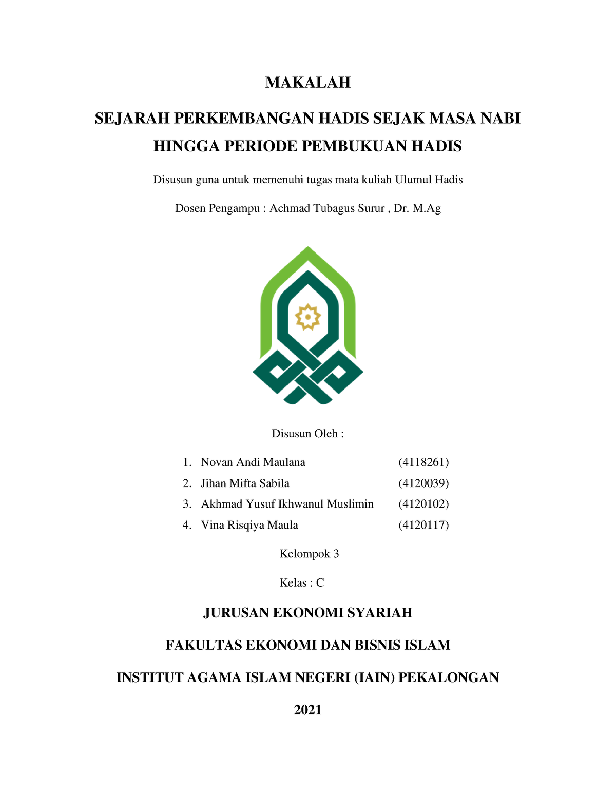 Sejarah Perkembangan Hadis Sejak MASA NABI - MAKALAH SEJARAH ...