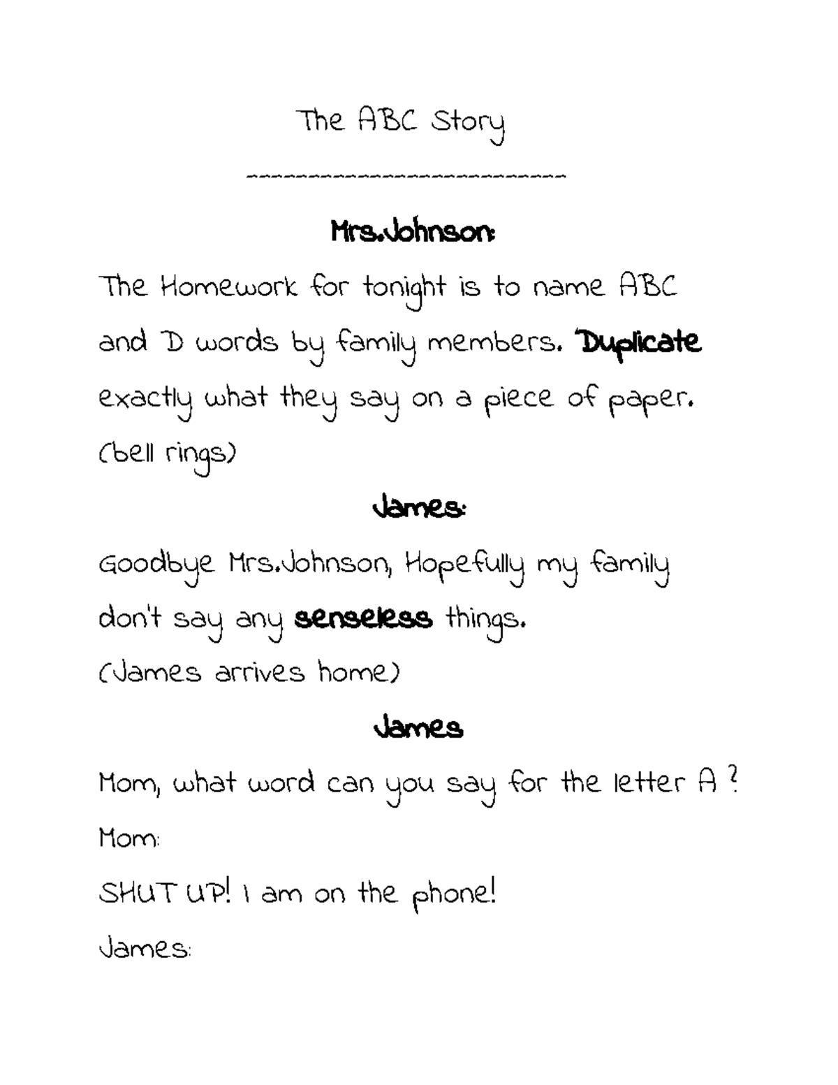6C ABC Skit hhhhhhhhhhhhhhhh The ABC Story Mrs The Homework for