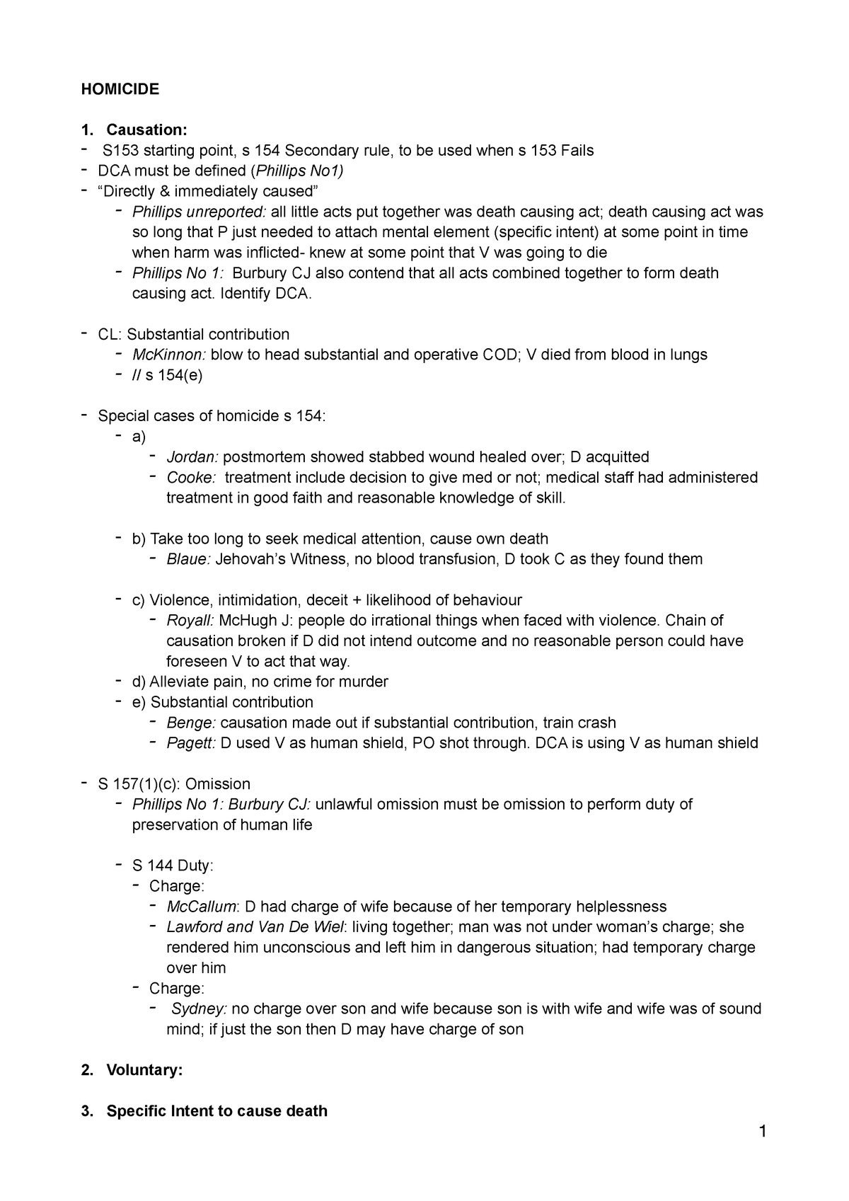 Crim B Summary Notes - HOMICIDE 1. Causation: - S153 Starting Point, S ...