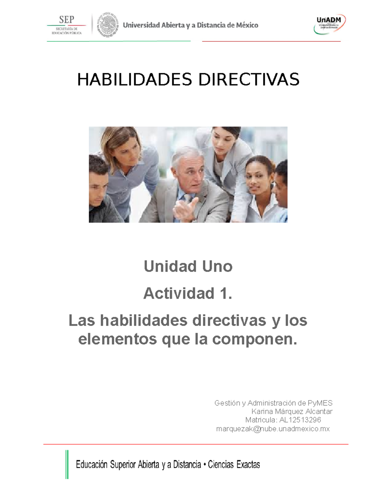 GHBD U1 A1 KAMA - Las Habilidades Directivas Y Los Elementos Que La ...