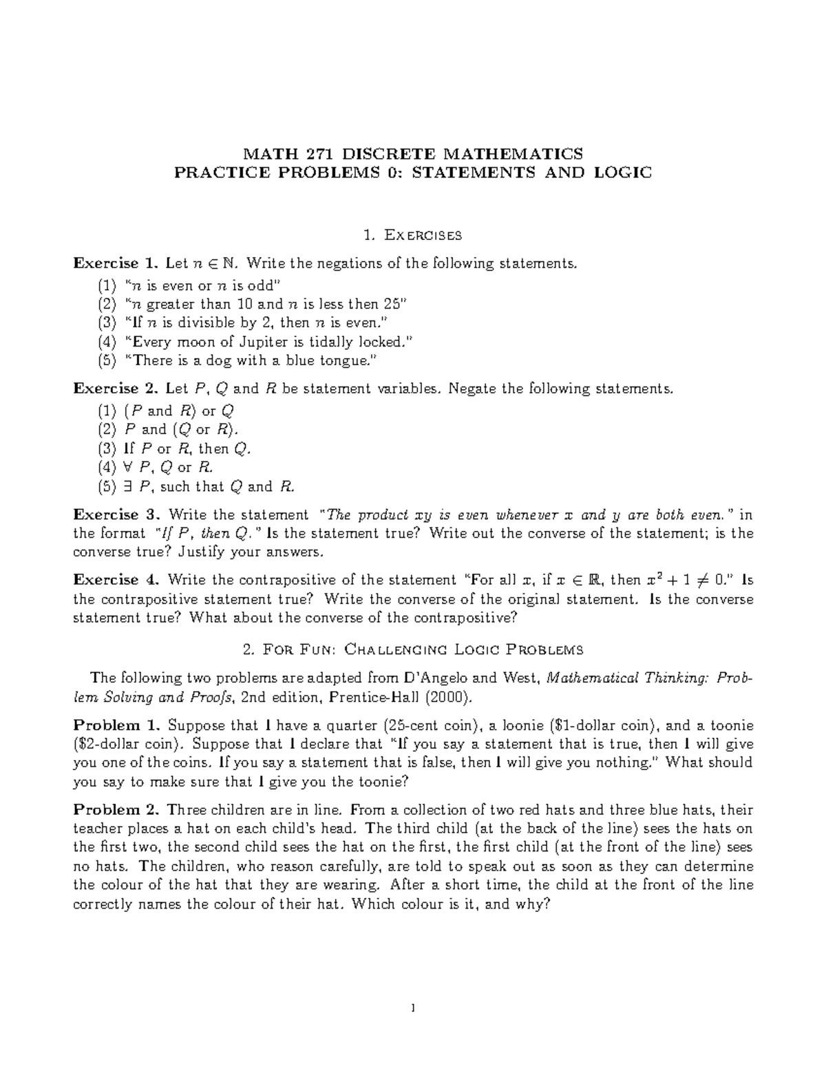 271 practice 0 logic - MATH 271 DISCRETE MATHEMATICS PRACTICE PROBLEMS ...