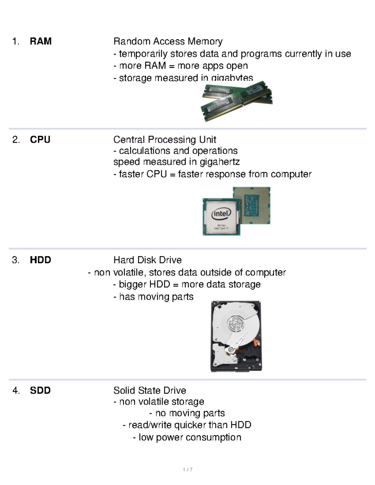 Computer science notes - RAM Random Access Memory temporarily stores ...
