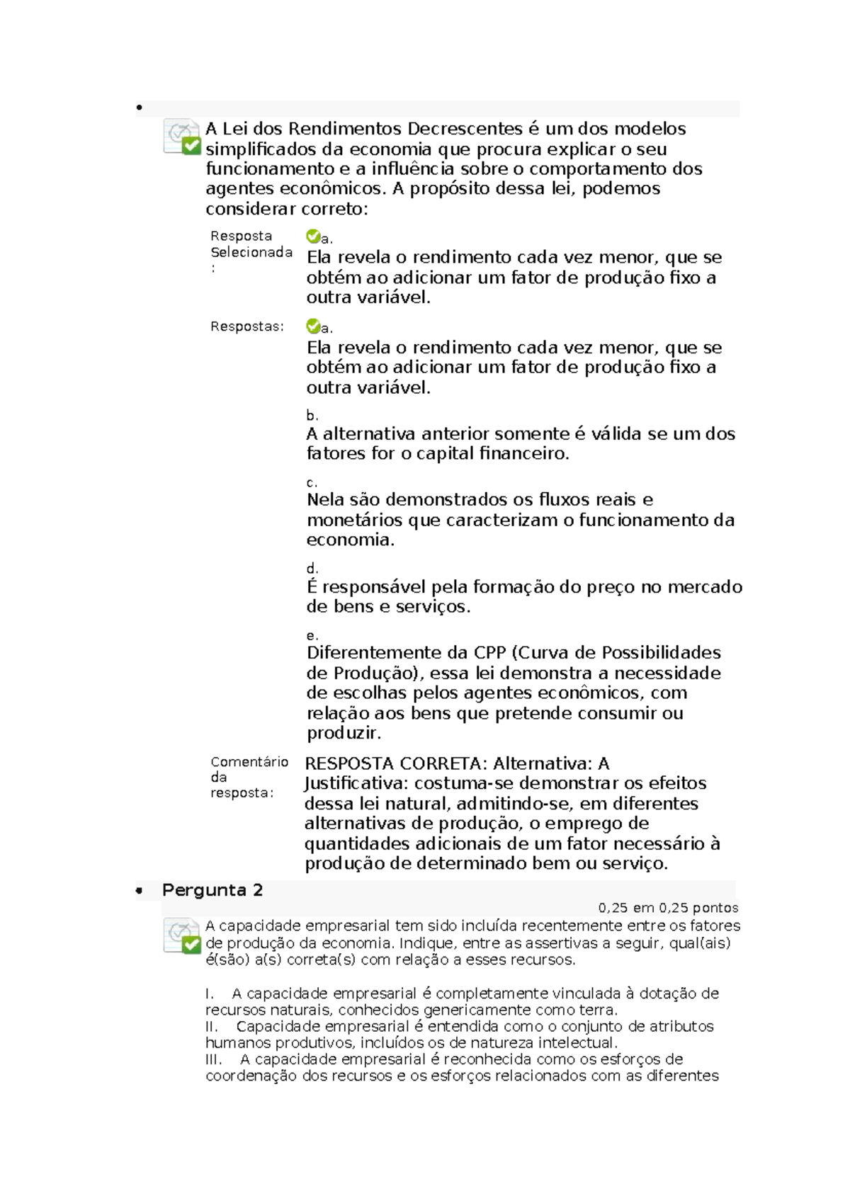 Avaliação modolo 1 - A Lei dos Rendimentos Decrescentes é um dos ...