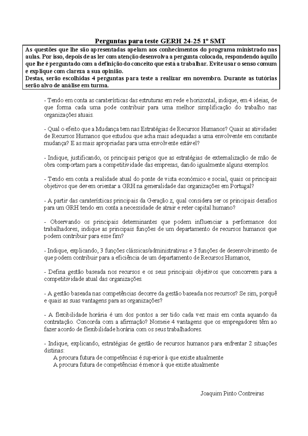 Perguntas desenvolvimento GERH 24-25 - Perguntas para teste GERH 24-25 ...