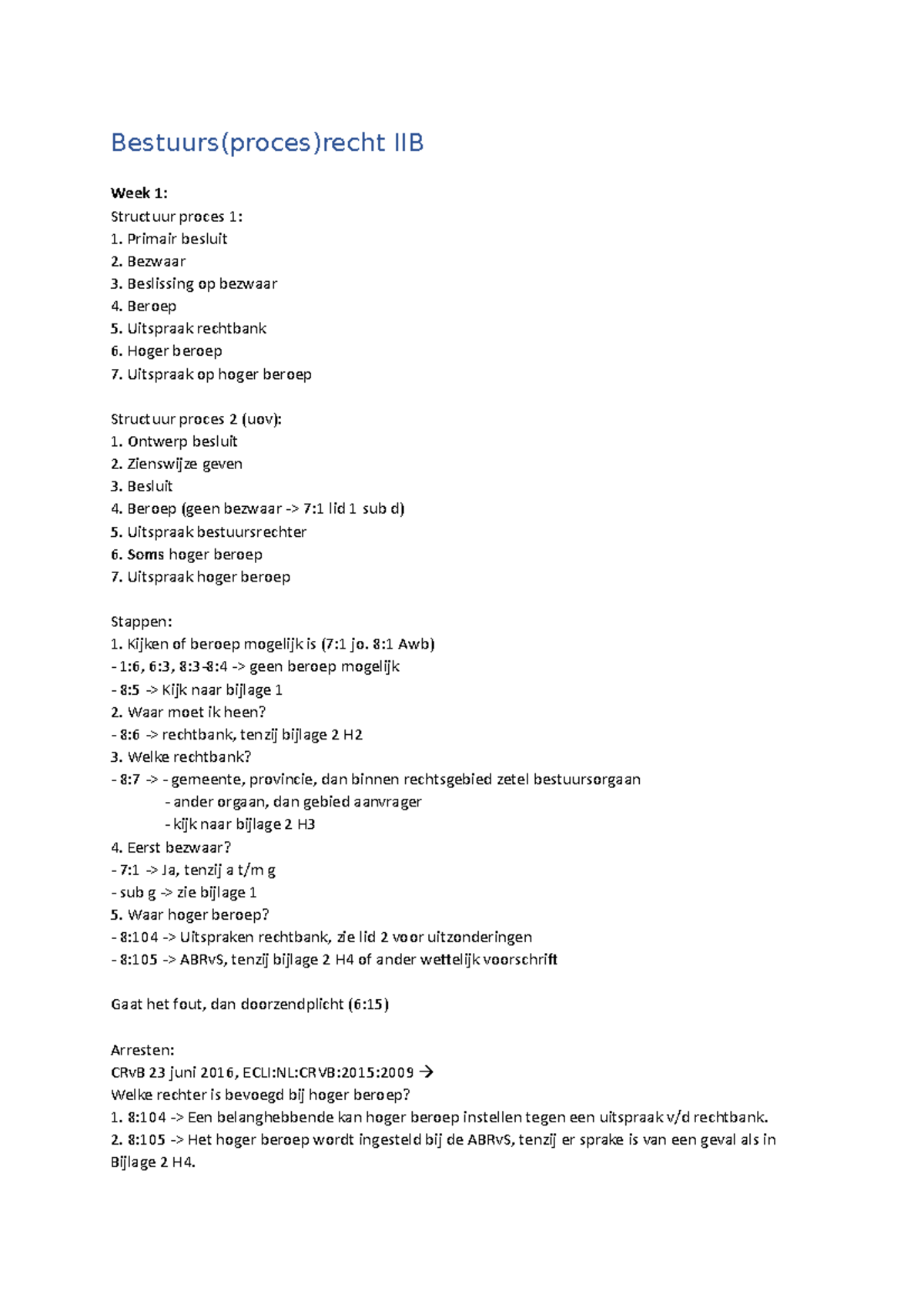 Hoofdlijnen - Samenvatting Bestuurs(proces)recht II - Bestuurs(proces ...