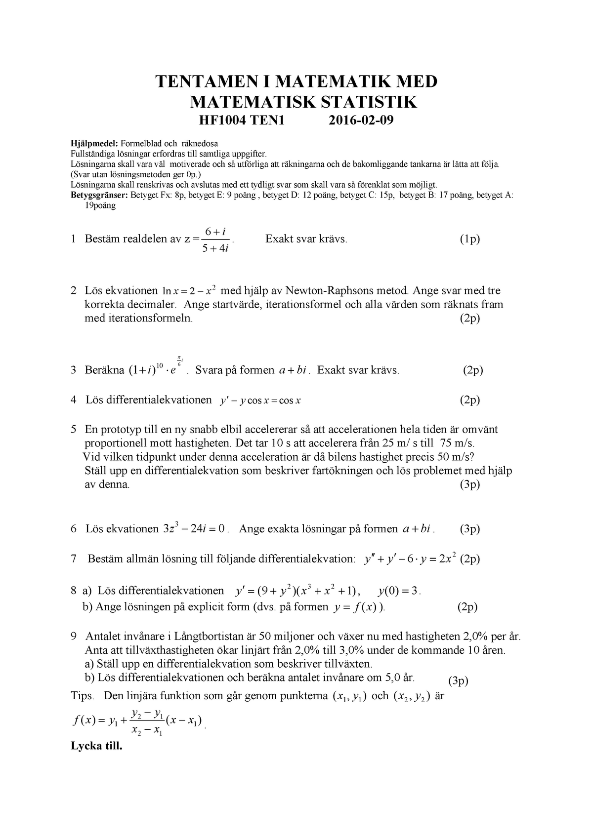 Tenta 9 Februari 2016, Frågor Och Svar - TENTAMEN I MATEMATIK MED ...