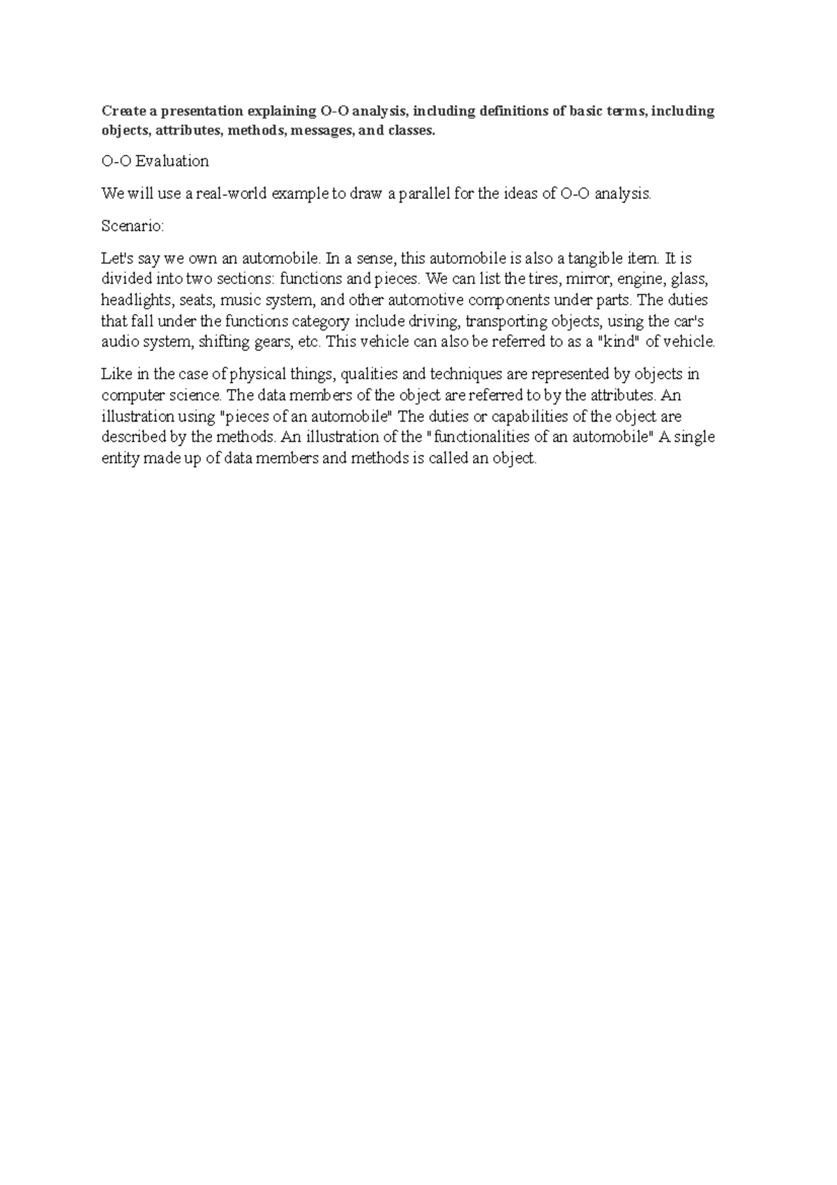 Projects ch1 Class Assignments Create a presentation explaining OO