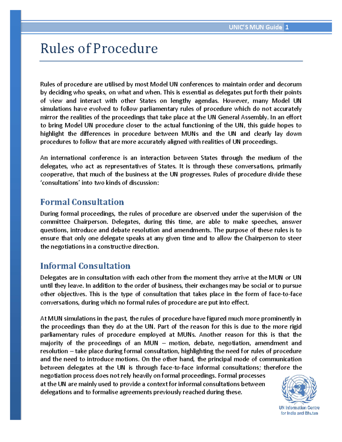 UNICRulesofProcedures Bmemun UNIC’S MUN Guide 1 Rules of Procedure