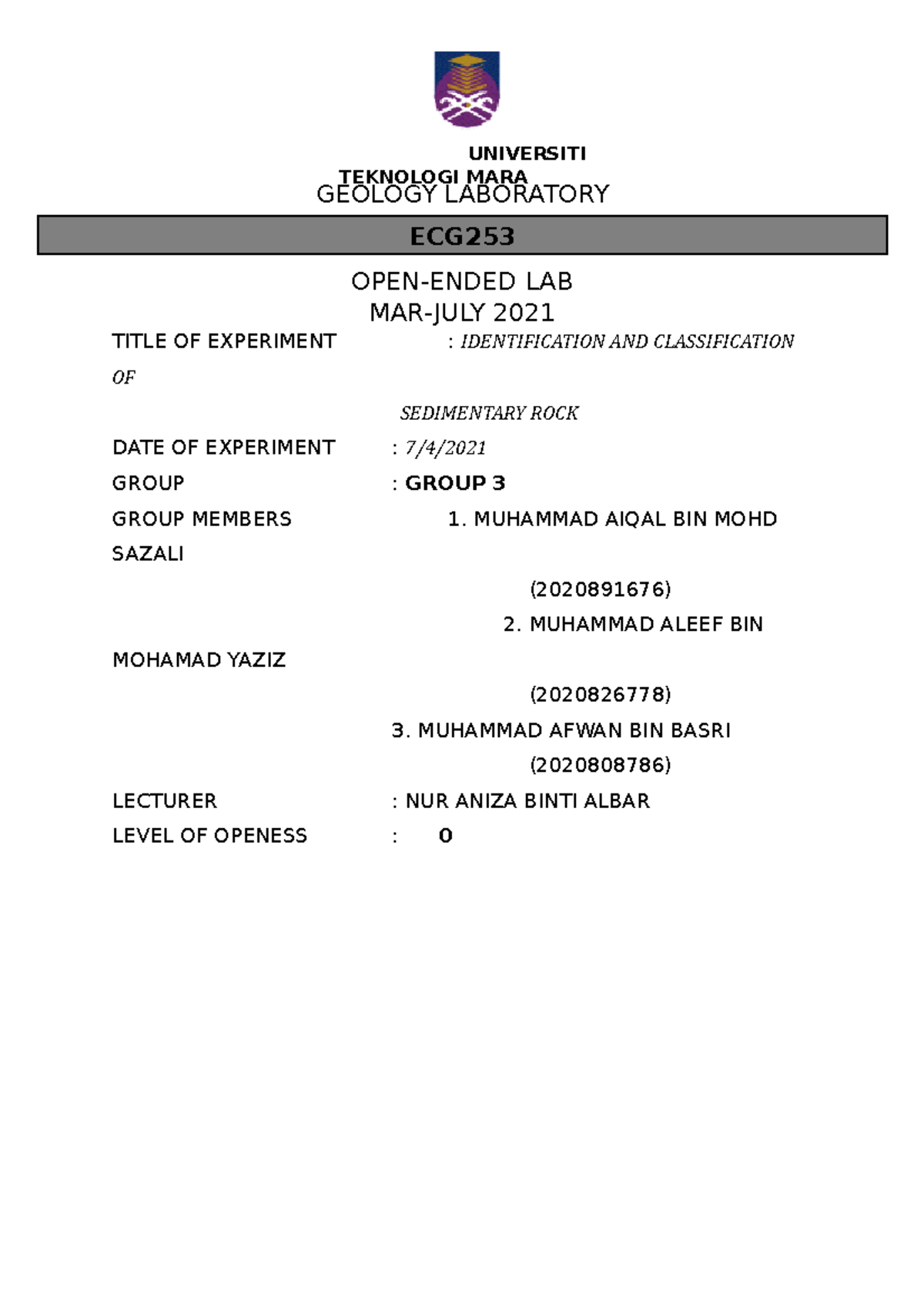 Lab Report Sedimentary Rock Group 2 GEOLOGY LABORATORY OPENENDED LAB MARJULY 2021 TITLE OF
